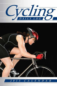 2015 Cycling Daily Log Calendar