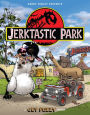 Jerktastic Park (PagePerfect NOOK Book): A Get Fuzzy Treasury