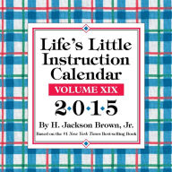 2015 Life's Little Instruction Day-to-Day Calendar