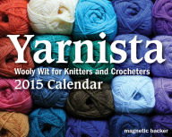 Yarnista 2015 Mini Day-to-Day Calendar: Wooly Wit for Knitters and Crocheters