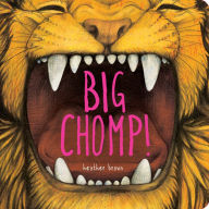 Title: Big Chomp, Author: Heather Brown