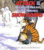 Attack of the Deranged Mutant Killer Monster Snow Goons: A Calvin and Hobbes Collection