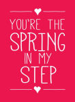 Alternative view 1 of You're the Spring in My Step