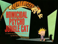 Homicidal Psycho Jungle Cat (PagePerfect NOOK Book): A Calvin and Hobbes Collection