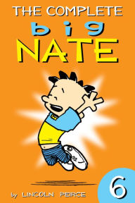 The Complete Big Nate #6