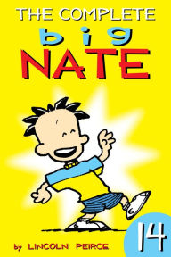 Title: The Complete Big Nate #14, Author: Lincoln Peirce