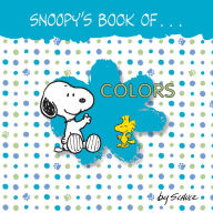 Snoopy's Book of Colors (Peanuts Friends Series)