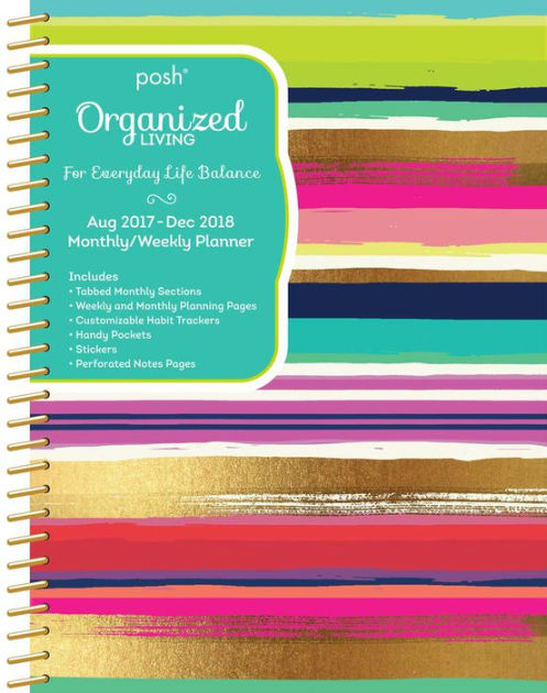 2017 2018 posh organized living monthly weekly planner by andrews