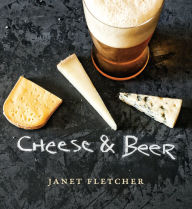 Title: Cheese & Beer, Author: Janet Fletcher