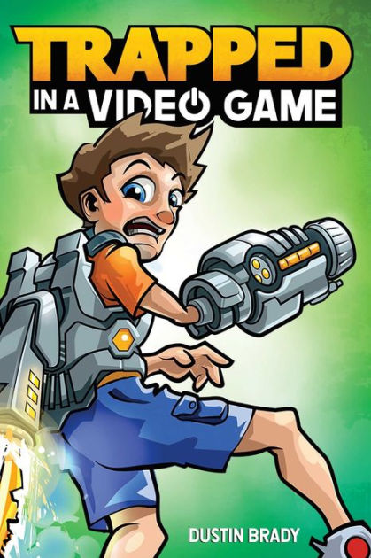 Trapped in a Video Game: Trapped in a Video Game: The Complete Series  (Paperback) 