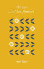 The Sun and Her Flowers (B&N Exclusive Edition)