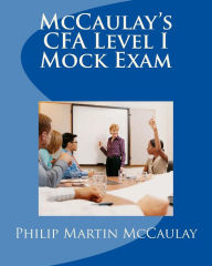 Mccaulay's Cfa Level I Mock Exam