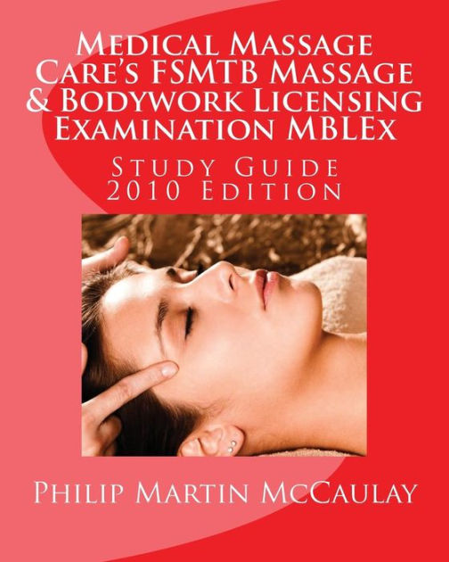 Medical Massage Care's FSMTB Massage & Bodywork Licensing Examination
