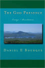 The God Presence: Essays / Revelations