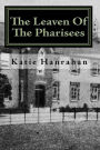 The Leaven of the Pharisees
