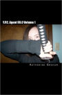 Y. P. C. Agent 99. 0 Volume 1: The Revenger