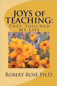 JOYS of TEACHING: They Touched My Life