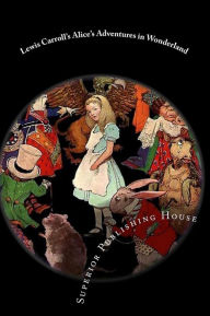 Lewis Carroll's Alice's Adventures In Wonderland