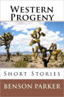Western Progeny: Short Stories