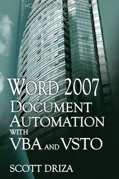 Word 2007 Document Automation with VBA and VSTO