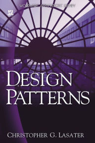 Title: Design Patterns, Author: Christopher G. Lasater