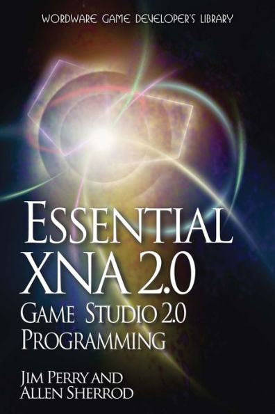 Essential XNA Game Studio 2.0 Programming