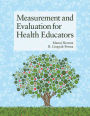 Measurement And Evaluation For Health Educators