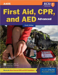Advanced First Aid, CPR, And AED / Edition 6