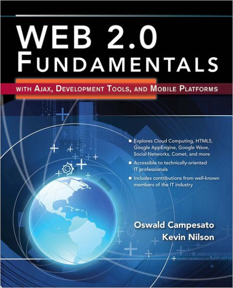 Web 2.0 Fundamentals: With AJAX, Development Tools, and Mobile Platforms: With AJAX, Development Tools, and Mobile Platforms