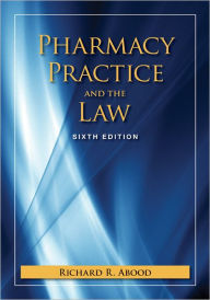 Pharmacy Practice And The Law / Edition 6