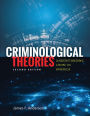 Criminological Theories: Understanding Crime in America / Edition 2