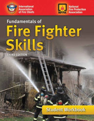 Title: Fundamentals of Fire Fighter Skills Student Workbook / Edition 3, Author: Jones & Bartlett Learning