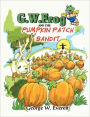 G.W. Frog And The Pumpkin Patch Bandit