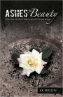 Ashes To Beauty