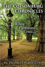 The Colsonburg Chronicles, Book 1: When Pathways Cross...