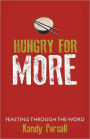 Hungry For More