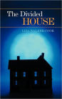 The Divided House