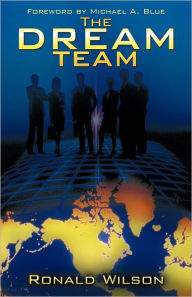 Title: The Dream Team, Author: Ronald Wilson