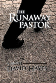 Title: The Runaway Pastor, Author: David Hayes