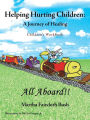 Helping Hurting Children: A Journey of Healing: Children's Workbook