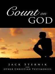 Title: Count on God, Author: Jack Sternik