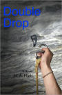Double Drop