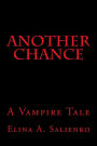Another Chance: A Vampire Tale