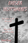 Chosen Instruments