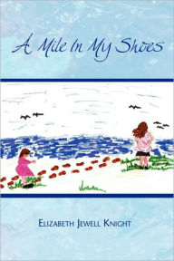 A Mile In My Shoes