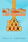 God's Plumbline to Self-Actualization