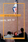Within School Walls