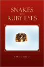 Snakes With Ruby Eyes