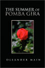 The Summer Of Pomba Gira