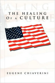 The Healing Of A Culture